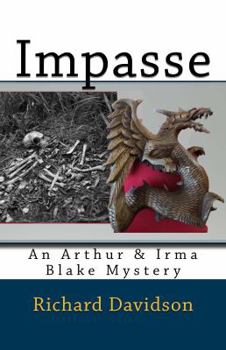 Impasse: An Arthur & Irma Blake Mystery - Book #5 of the Imp Mysteries