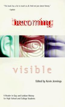 Paperback Becoming Visible: A Reader in Gay and Lesbian History for High School and College Students Book