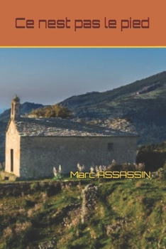 Paperback Ce n'est pas le pied [French] Book