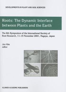 Paperback Roots: The Dynamic Interface Between Plants and the Earth Book
