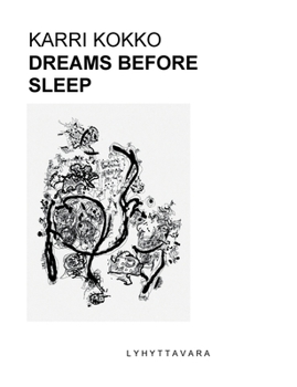 Paperback Dreams Before Sleep: Visual Poems [Finnish] Book