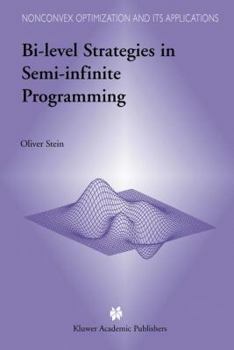 Hardcover Bi-Level Strategies in Semi-Infinite Programming Book