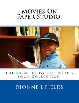 Paperback Movies On Paper Studio: The Rain Fields Children's Book Collection Book