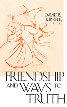 Paperback Friendship Ways to Truth Book