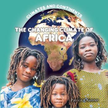 The Changing Climate of Africa - Book  of the Climates and Continents