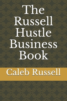 Paperback The Russell Hustle Business Book