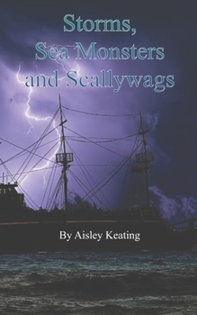 Paperback Storms, Sea Monsters and Scallywags Book