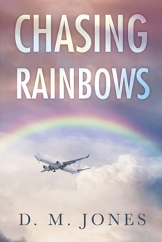 Paperback Chasing Rainbows Book