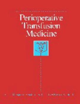 Hardcover Perioperative Transfusion Medicine Book