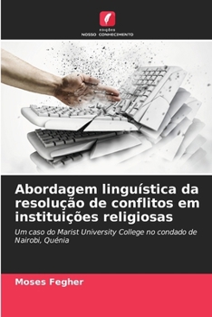 Paperback Abordagem linguística da resolução de conflitos em instituições religiosas [Portuguese] Book