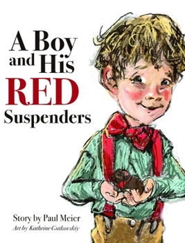 Hardcover A Boy and His Red Suspenders Book