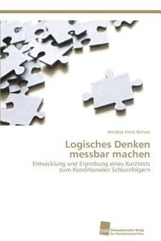 Paperback Logisches Denken messbar machen [German] Book