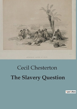 Paperback The Slavery Question Book