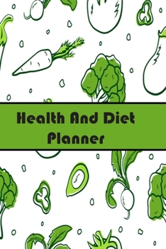 Health And Diet Planner: 90 Day Food and Exercise Tracker