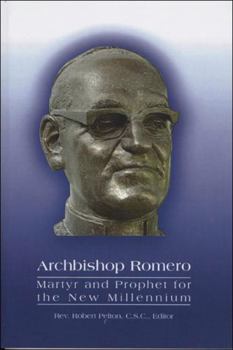 Paperback Archbishop Romero: Martyr and Prophet for the New Millennium Book