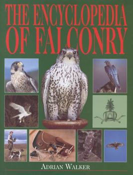 Hardcover The Encyclopedia of Falconry Book