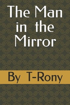 Paperback The Man in the Mirror Book