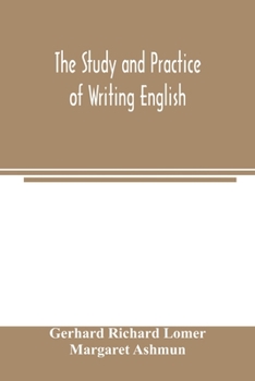 Paperback The study and practice of writing English Book