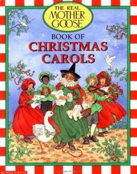 Real Mother Goose Christmas Carols (Real Mother Goose)