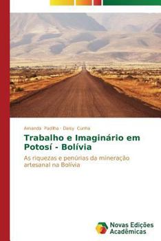 Paperback Trabalho e Imaginário em Potosí - Bolívia [Portuguese] Book