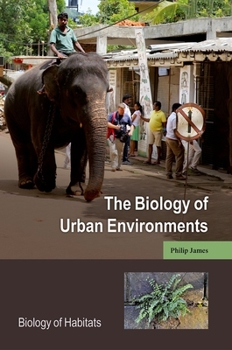 Hardcover The Biology of Urban Environments Book