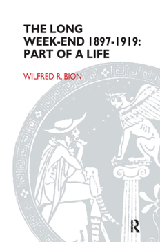 Hardcover The Long Week-End 1897-1919: Part of a Life Book