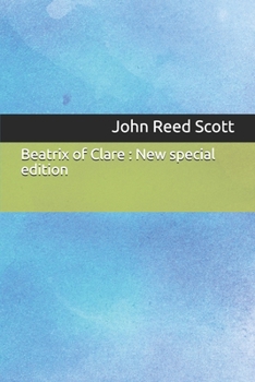 Paperback Beatrix of Clare: New special edition Book