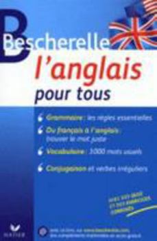 Paperback Bescherelle: L'anglais Pour Tous (French Edition) [French] Book