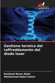 Paperback Gestione termica del raffreddamento del diodo laser [Italian] Book