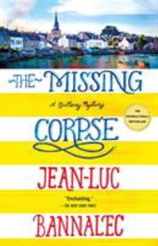 Hardcover The Missing Corpse: A Brittany Mystery Book