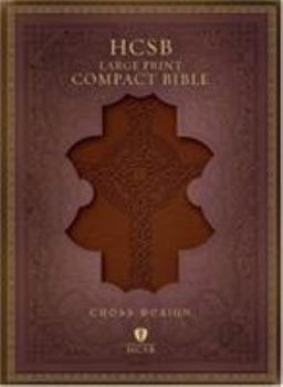 Imitation Leather Large Print Compact Bible-HCSB-Cross Design [Large Print] Book