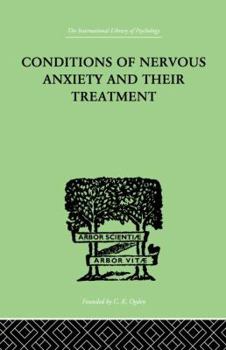 Paperback Conditions Of Nervous Anxiety And Their Treatment Book