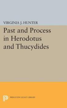 Hardcover Past and Process in Herodotus and Thucydides Book