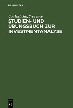 Hardcover Studien- Und Übungsbuch Zur Investmentanalyse [German] Book