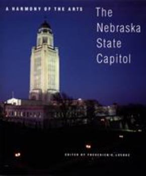 Paperback A Harmony of the Arts: The Nebraska State Capitol Book
