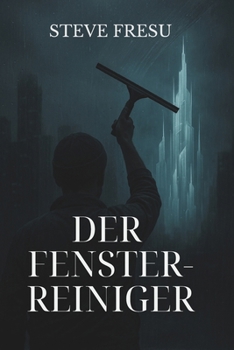 Paperback Der Fensterreiniger [German] Book