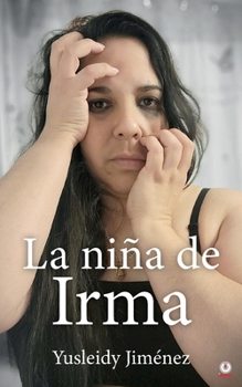 Paperback La niña de Irma [Spanish] Book