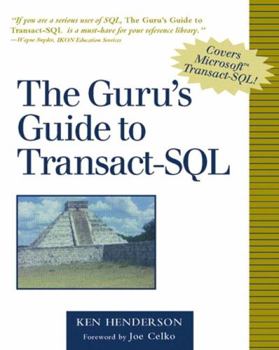 Paperback The Guru's Guide to Transact-Sql Book