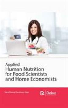 Hardcover Applied Human Nutrition for Food Scientists and Home Economists Book