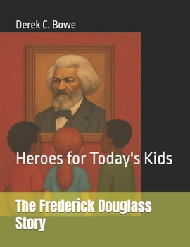 Paperback The Frederick Douglass Story Book