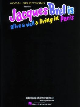 Paperback Vocal Selections Fro Jacques Brel Is Alive & Well & Living in Paris Book
