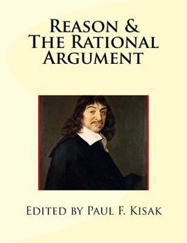 Reason & the Rational Argument