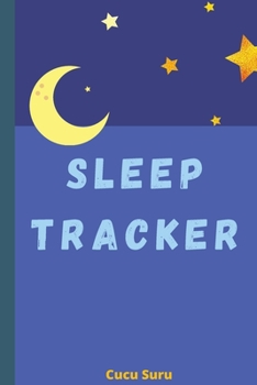 Paperback Sleep Tracker: Daily Wellness Journal a Daily Mood, Fitness, Sleep Log Book