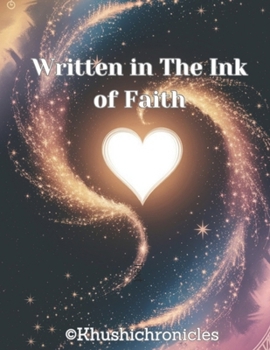 Paperback Written in The Ink of Faith Book