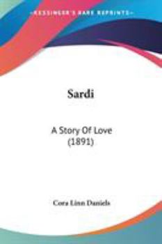 Paperback Sardi: A Story Of Love (1891) Book