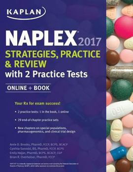 Paperback Naplex 2017 Strategies, Practice & Review with 2 Practice Tests Book