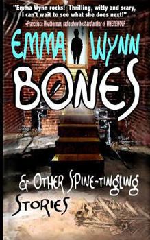 Paperback Bones & Other Spine-tingling Stories Book