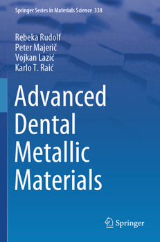 Paperback Advanced Dental Metallic Materials Book