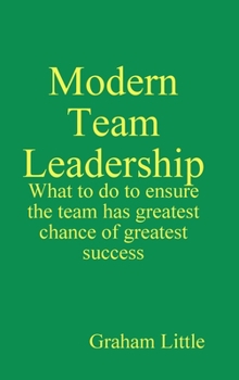Hardcover Modern Team Leadership Book