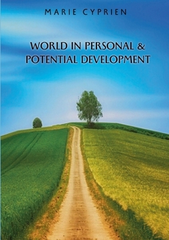 Paperback World in personal and potential development Book